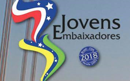 Inscrições para o Programa Jovens Embaixadores 2018 podem ser feitas até o dia 9 de agosto