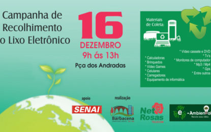 Campanha de Recolhimento de Lixo Eletrônico em Barbacena acontece neste sábado dia 16
