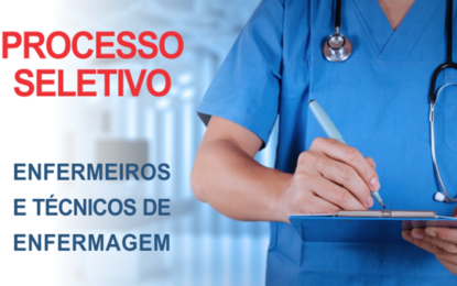 Processo seletivo para contratação emergencial de enfermeiros e técnicos de enfermagem