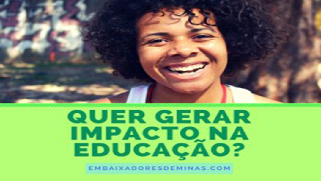 Jovens podem se inscrever para participar do processo seletivo do programa Embaixadores da Escola