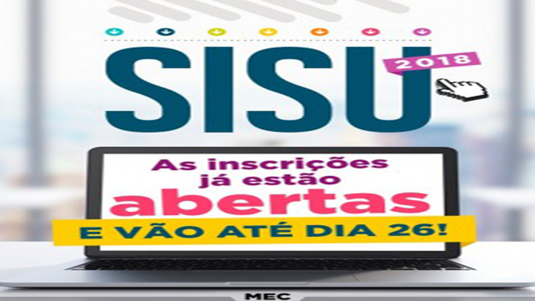 Inscrições para o Sisu podem ser feitas até o dia 26 de janeiro