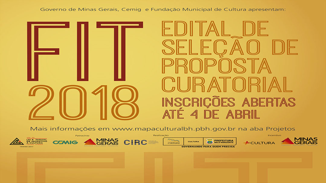 Aberto edital para seleção de proposta curatorial para o FIT-BH 2018