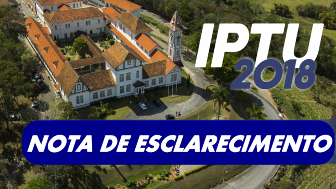 PREFEITURA MUNICIPAL DE BARBACENA VEM ESCLARECER ACERCA DA LEGALIDADE DO IPTU DE 2018.