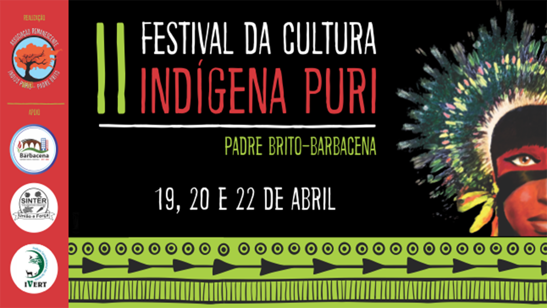 BARBACENA REALIZA 2º FESTIVAL DA CULTURA INDÍGENA PURI NESTE MÊS
