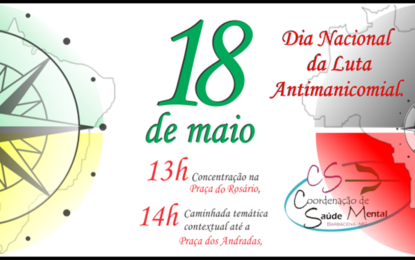 Barbacena promove mobilização no Dia Nacional da Luta Antimanicomial