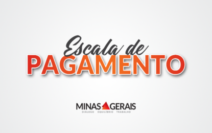 SEPLAG E FAZENDA ANUNCIAM ESCALA DE PAGAMENTO