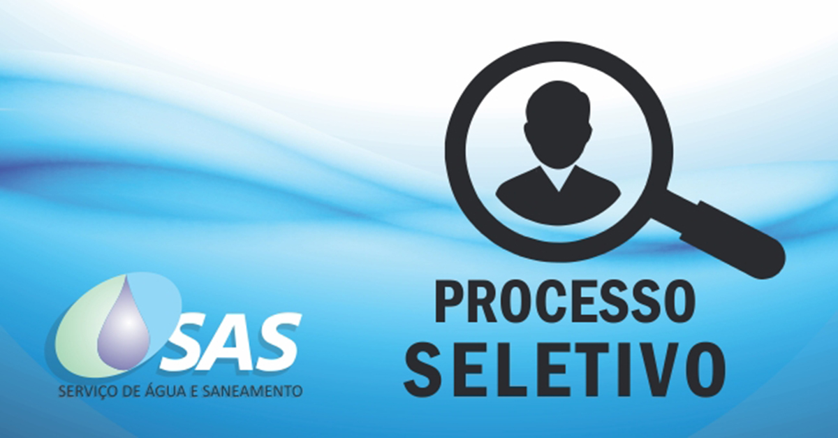 SAS abre Processo Seletivo com 25 vagas