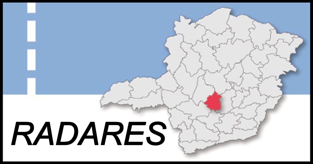 RADARES NA MG-238 EM SETE LAGOAS COMEÇAM A OPERAR DIA 21/08