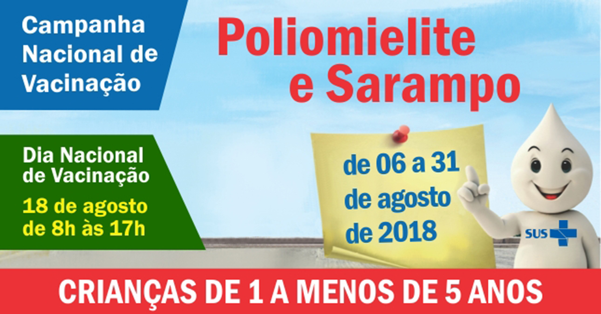 Dia D de vacinação contra poliomielite e sarampo é neste sábado