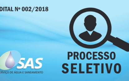 SAS abre novo Processo Seletivo com 31 vagas para diversos cargos