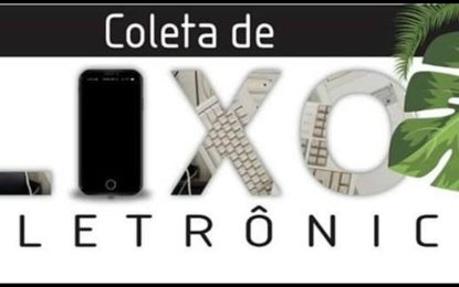 Barbacena promove mais uma edição da Campanha de Recolhimento de Lixo Eletrônico