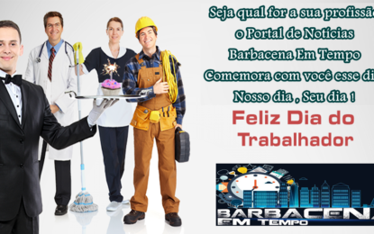 UM FELIZ DIA DO TRABALHADOR…DEUS É MAIOR!!!