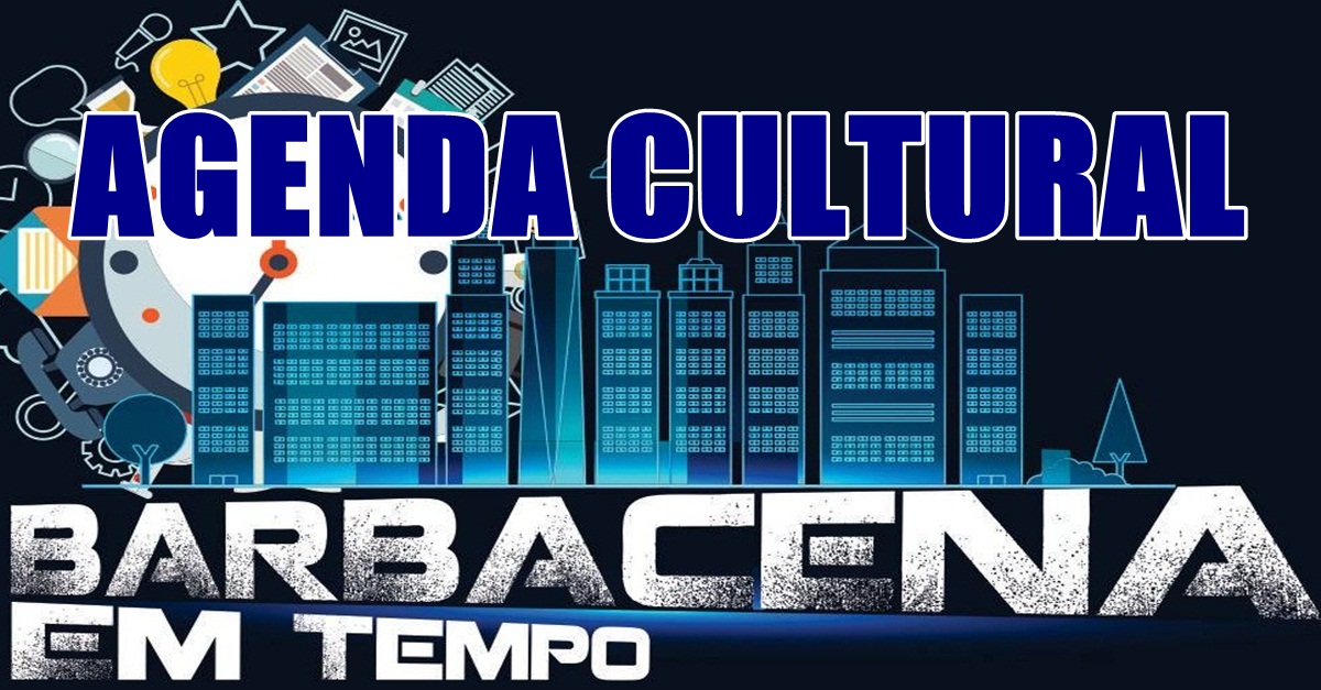 Agenda cultural Barbacena