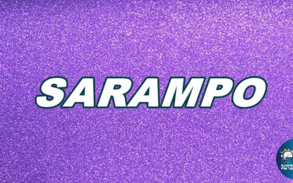 Boletim Epidemiológico do Sarampo (22/08)