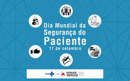 Dia Mundial da Segurança do Paciente alerta para cuidados nos atendimentos de saúde