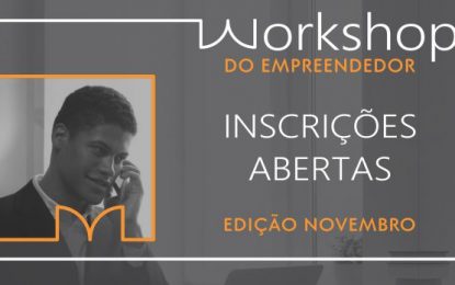 Prefeitura e Sebrae divulgam programação e abrem inscrições para o Workshop do Empreendedor em novembro