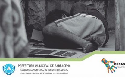Barbacena está ofertando Serviço Especializado em Abordagem Social