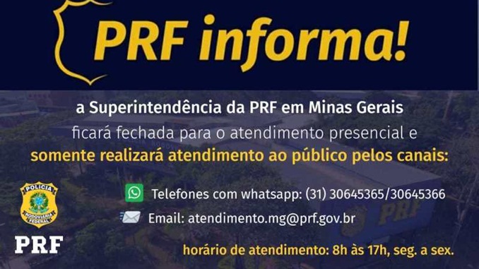 Covid-19: PRF-MG suspende atendimento presencial na Superintendência de Minas Gerais