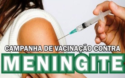 Campanha de Vacinação contra Meningite começa na próxima segunda-feira