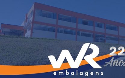 WR embalagens, comemora 22 anos e expansão no mercado