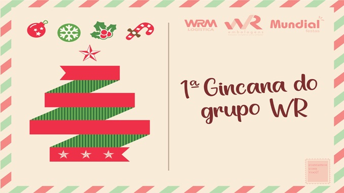 Primeira Gincana da WR Embalagens