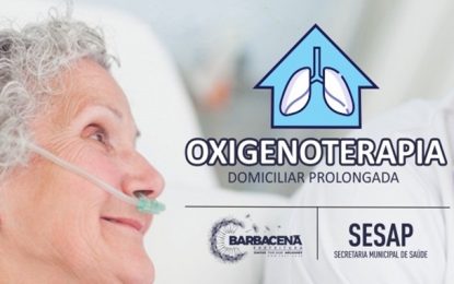 Barbacena oferece serviços de Oxigenoterapia Domiciliar Prolongada